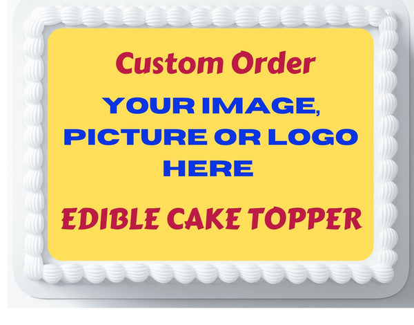 Cake or cupcake topper.Any image. Personalized your birthday cake with Edible Images, Frosting Sheet. Your theme party here!! FAST SERVICE